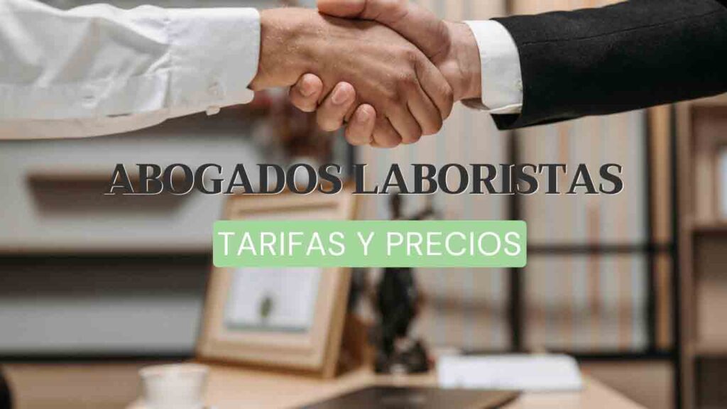 abogados laboristas tarifas